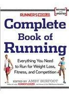 Complete Book Of Running (Runner's World)