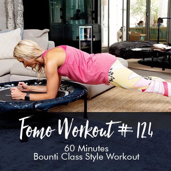 FOMO Style Workout #124